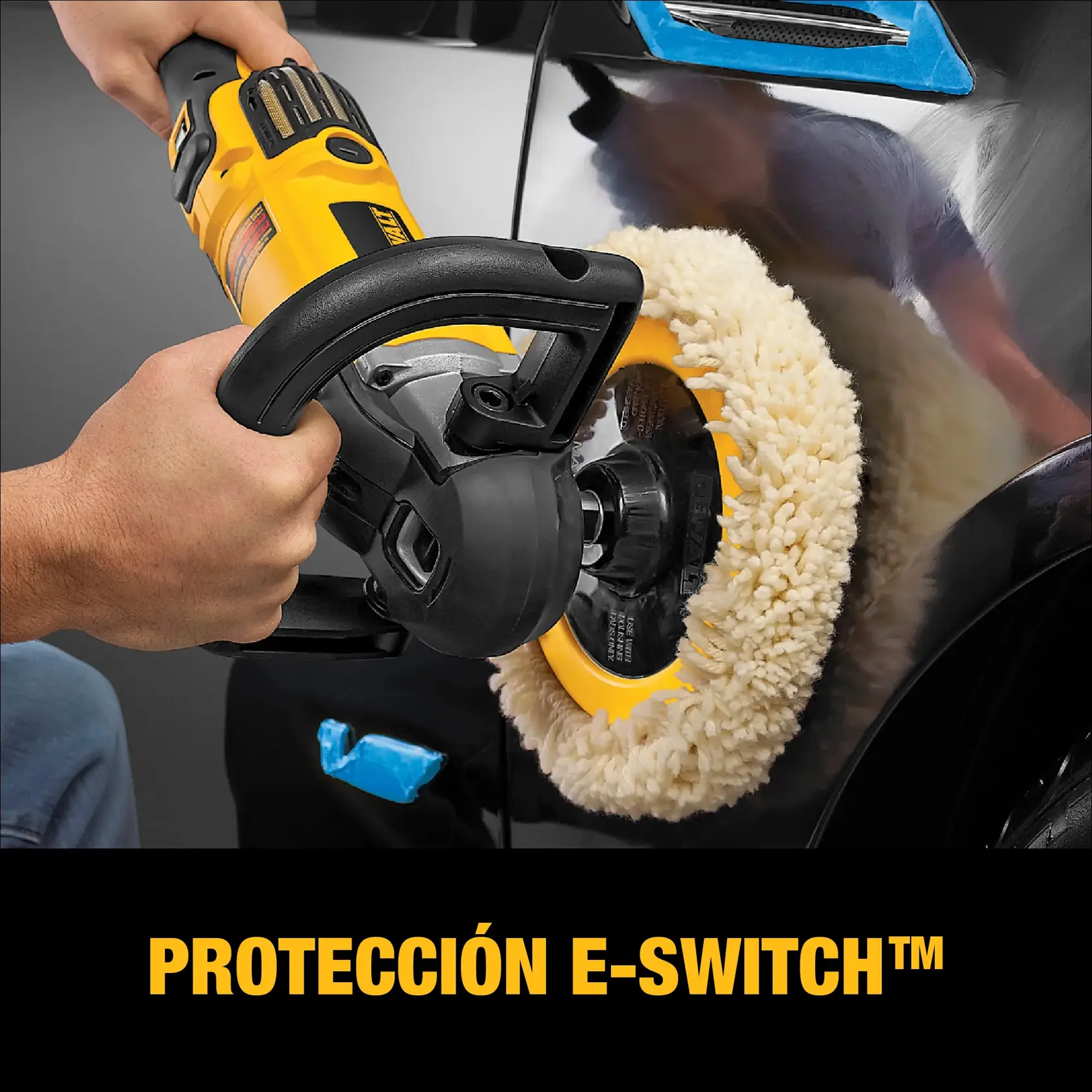 A person is using a DEWALT DWP849X yellow and black polisher with a large wool polishing pad on a black car. The image features blue tape on parts of the car and the text 'PROTECCIÓN E-SWITCH™' at the bottom.